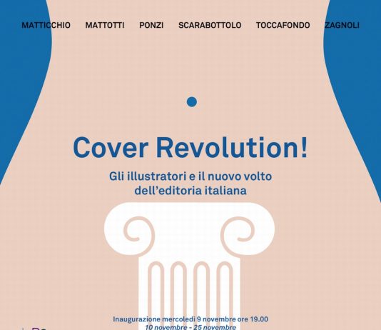 Cover Revolution! Gli illustratori e il nuovo volto dell’editoria italiana