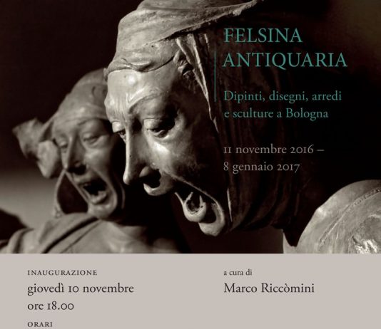 Felsina Antiquaria. Dipinti, disegni, arredi e sculture a Bologna