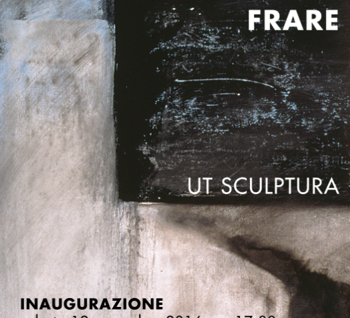 Giancarla Frare – Ut sculptura