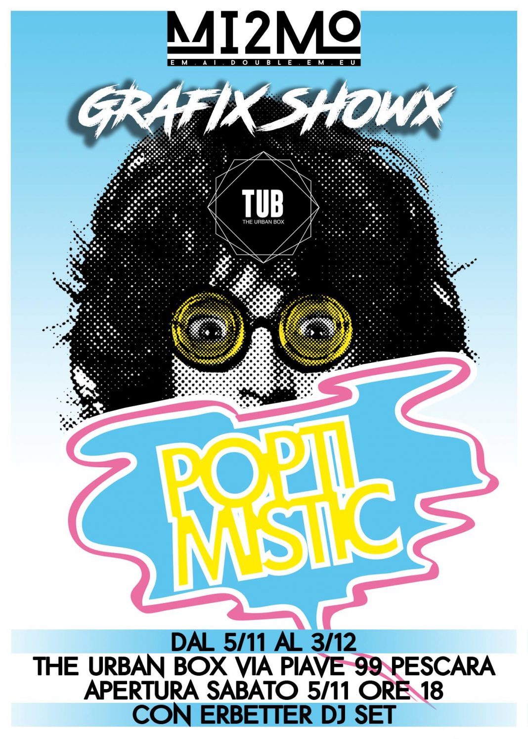 Mi2MO – Grafix Showx Poptimistichttps://www.exibart.com/repository/media/eventi/2016/11/mi2mo-8211-grafix-showx-poptimistic-1068x1495.jpg