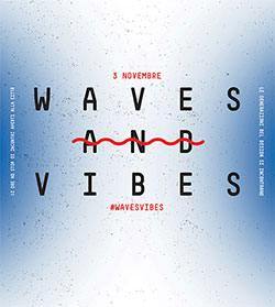 Waves & Vibes