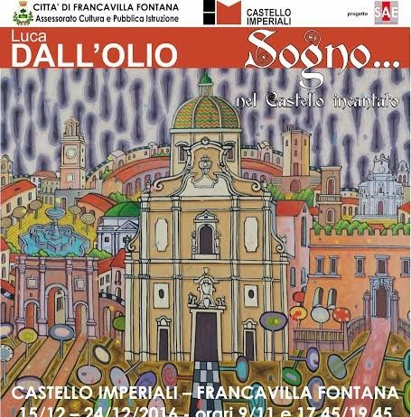 Luca Dall’Olio – Sogno… nel Castello incantato