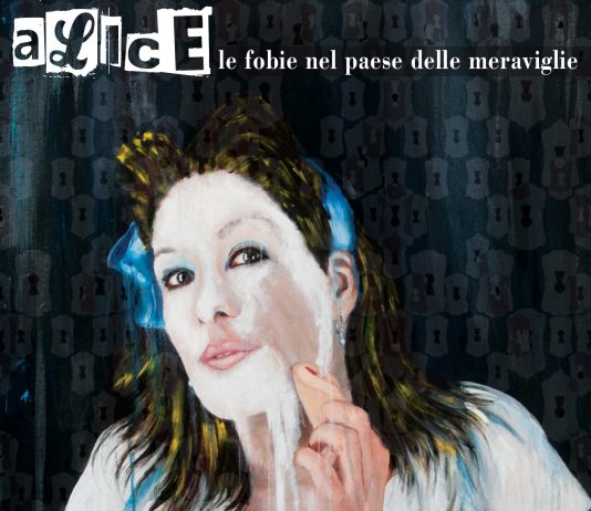 Sara Zamperlin – Alice. Le fobie nel paese delle meraviglie