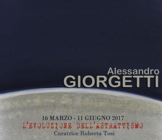 Alessandro Giorgetti – L’evoluzione dell’astrattismo