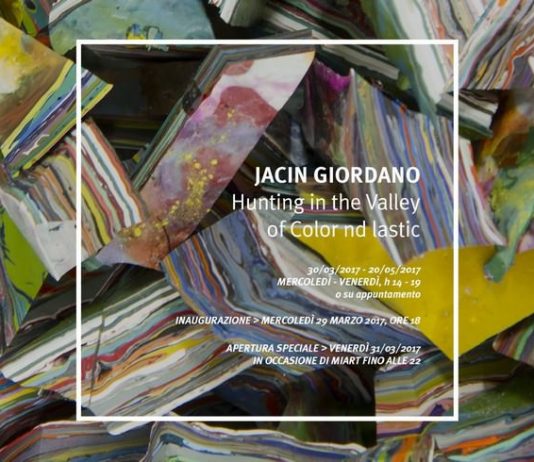 Jacin Giordano – Hunting in the Valley of Color and Plastic Jacin Giordano – Hunting in the Valley of Color and Plastic