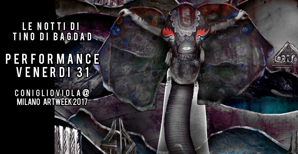 Le notti di Tino di Bagdad Performancehttps://www.exibart.com/repository/media/eventi/2017/03/le-notti-di-tino-di-bagdad-performance.jpg