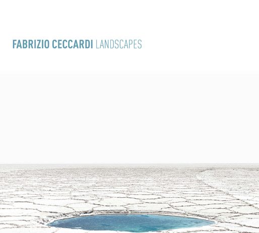 Presentazione editoriale + Fabrizio Ceccardi – Landscapes