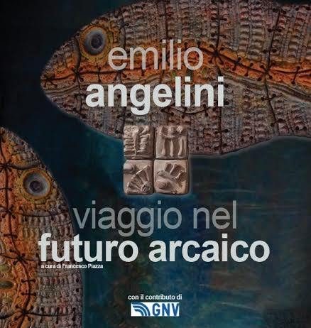 Emilio Angelini – Viaggio nel futuro arcaico