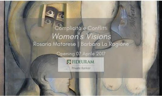 Rosaria Matarese / Barbara La Ragione – Women’s Vision