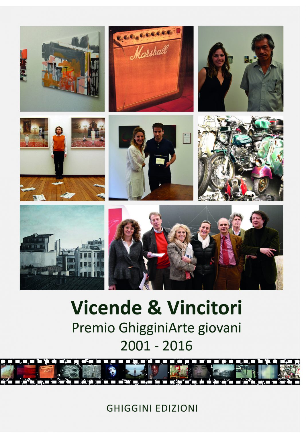 Vicende & Vincitori del Premio GhigginiArte 2001 – 2016https://www.exibart.com/repository/media/eventi/2017/05/vicende-038-vincitori-del-premio-ghigginiarte-2001-8211-2016-1068x1528.jpg