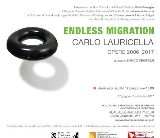Carlo Lauricella – Endless Migration. Opere 2006 – 2017