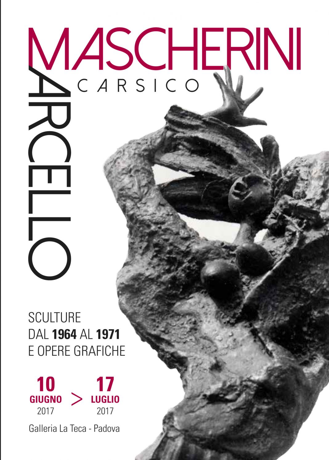 Marcello Mascherini – Carsico.  Sculture dal 1964 al 1971  e opere grafichehttps://www.exibart.com/repository/media/eventi/2017/06/marcello-mascherini-8211-carsico.-sculture-dal-1964-al-1971-e-opere-grafiche-1068x1491.jpg