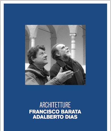 Francisco Barata / Adalberto Dias – Architetture
