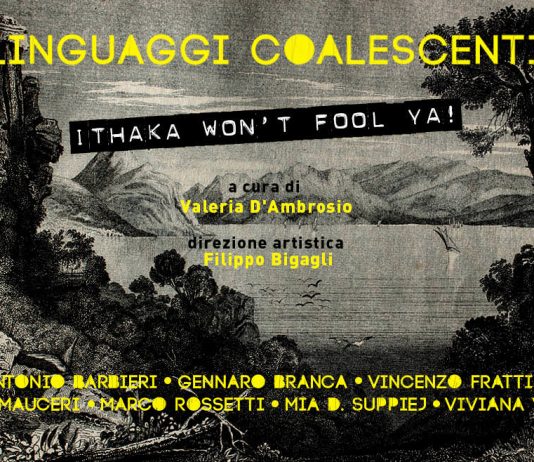 Linguaggi Coalescenti – Ithaka Won’t Fool Ya!