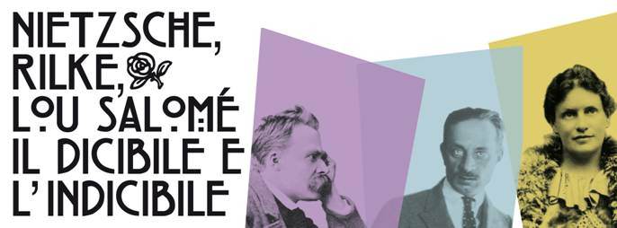 Nietzsche Rilke Lou Salomé. Il dicibile e l’indicibilehttps://www.exibart.com/repository/media/eventi/2017/09/nietzsche-rilke-lou-salomé.-il-dicibile-e-l’indicibile.jpg