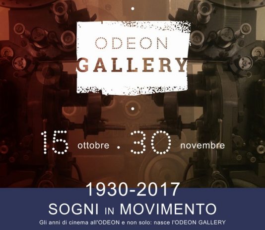 1930-2017, Sogni in Movimento. Gli anni di cinema all’Odeon e non solo…