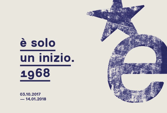 E’ solo un inizio. 1968https://www.exibart.com/repository/media/eventi/2017/10/e8217-solo-un-inizio.-1968.jpg