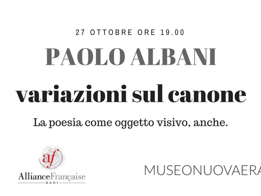Paolo Albani  – Variazioni sul Canone. La poesia come oggetto visivo, anche