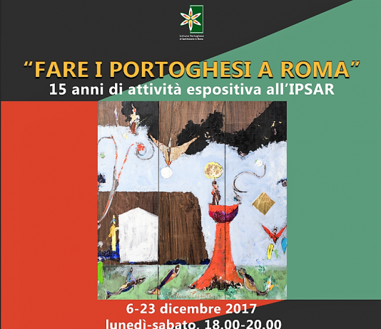 Fare i portoghesi a Roma – 15 anni di attività espositiva all’IPSAR