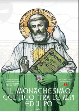 Il Monachesimo celtico tra le Alpi e il Po