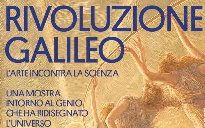 Rivoluzione Galileo. L’arte incontra la scienza