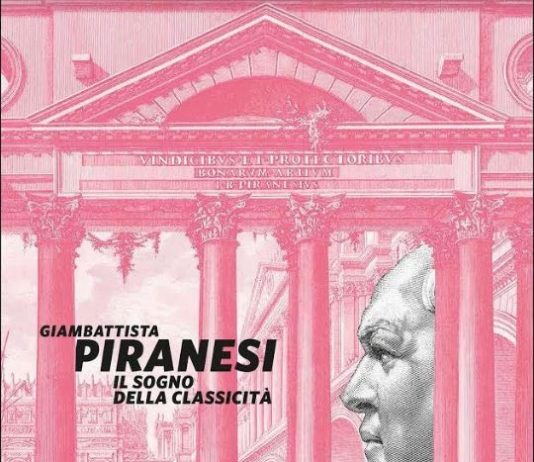 Giambattista Piranesi – Il sogno della classicità