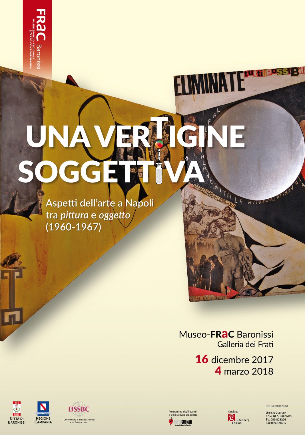 Una vertigine soggettiva. Aspetti dell’arte a Napoli tra pittura e oggetto (1960-1967)https://www.exibart.com/repository/media/eventi/2017/12/una-vertigine-soggettiva.-aspetti-dell8217arte-a-napoli-tra-pittura-e-oggetto-1960-1967-1068x1526.jpg