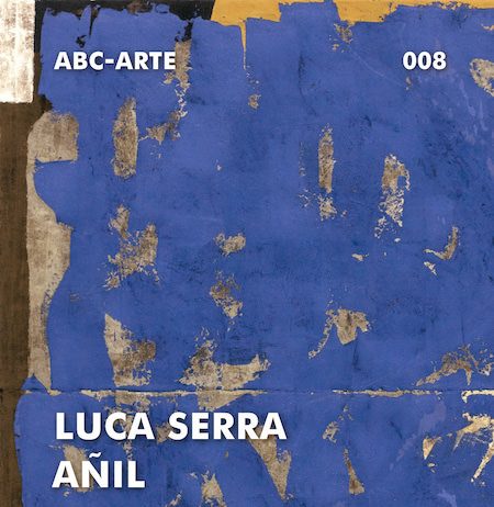 Luca Serra – Añil