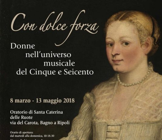“Con dolce forza”. Donne nell’universo musicale del Cinque e Seicento