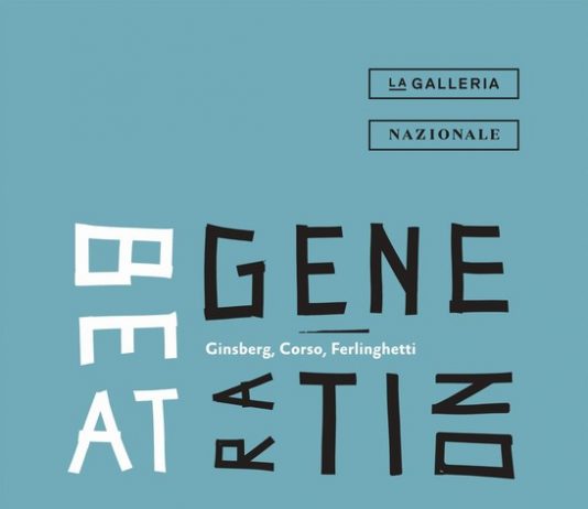 Beat Generation. Ginsberg, Corso, Ferlinghetti. Viaggio in Italia Beat Generation. Ginsberg, Corso, Ferlinghetti. Viaggio in Italia