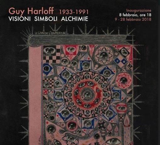 Guy Harloff (1933-1991): Visioni, simboli, alchimie