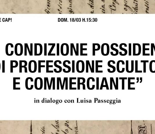 Luisa Passeggia – Di condizione possidente e di professione scultore e commerciante