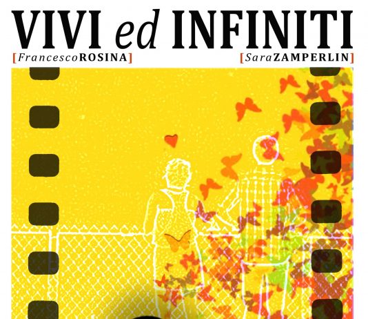 Francesco Rosina / Sara Zamperlin – Vivi ed infiniti