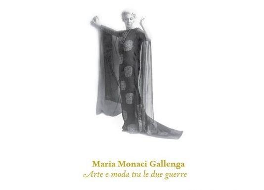 Maria Monaci Gallenga – Arte e moda tra le due guerre