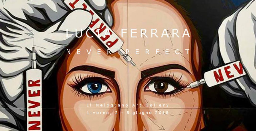Lucia Ferrara – Never Perfecthttps://www.exibart.com/repository/media/eventi/2018/05/lucia-ferrara-8211-never-perfect-1068x549.jpg
