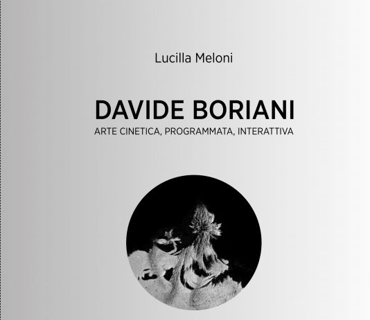 Lucilla Meloni – Davide Boriani. Arte cinetica, programmata, interattiva. Presentazione del libro