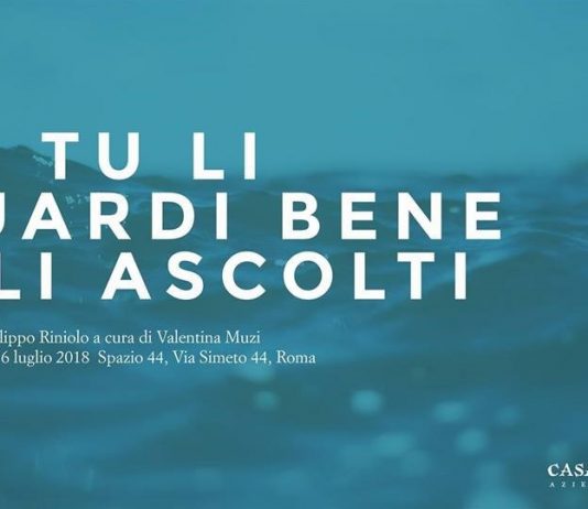 Filippo Riniolo – Se tu li guardi bene e li ascolti