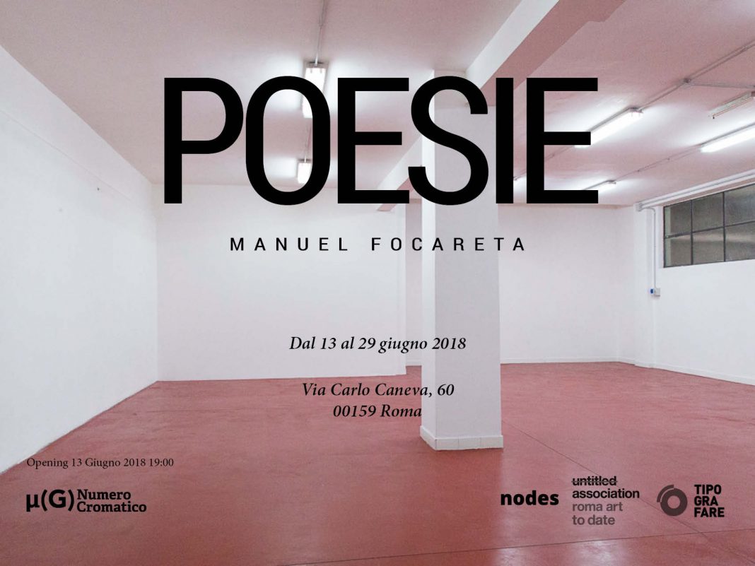 Manuel Focareta – Poesiehttps://www.exibart.com/repository/media/eventi/2018/06/manuel-focareta-8211-poesie-1068x801.jpg