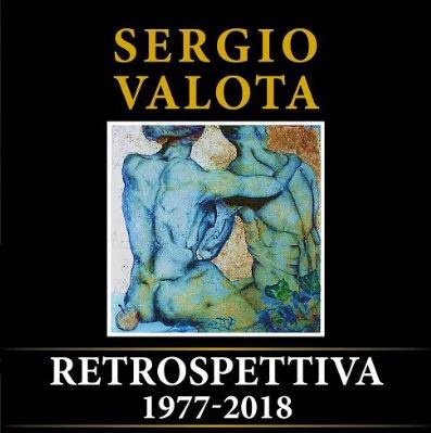 Sergio Valota – Retrospettiva 1977-2018
