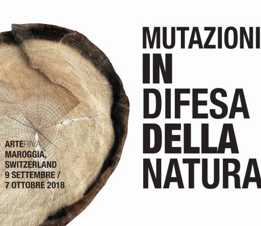 Arte Riva Maroggia Mutazioni – In difesa della Natura.