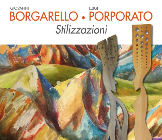 Giovanni Borgarello / Luigi Porporato – Stilizzazioni