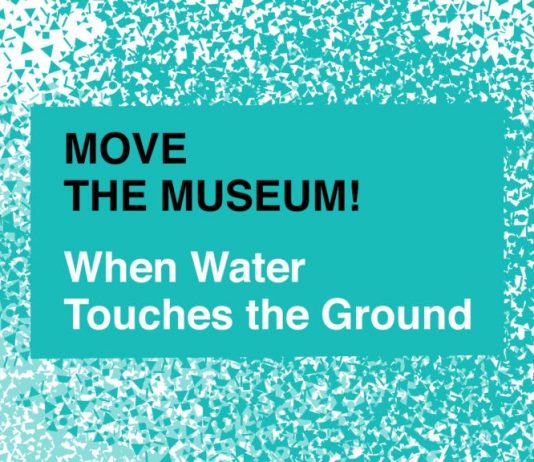 Move the Museum! When Water Touches the Ground
