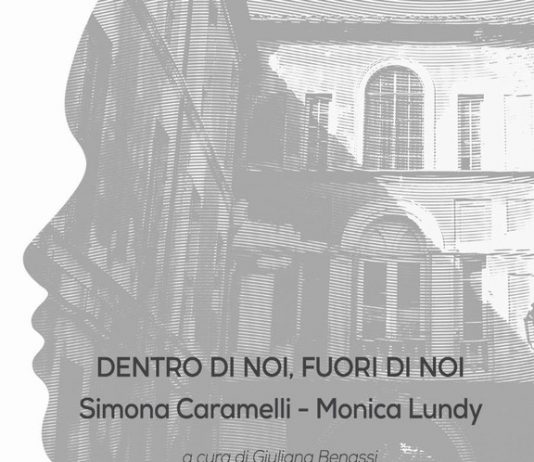 Simona Caramelli / Monica Lundy – Dentro noi, fuori di noi
