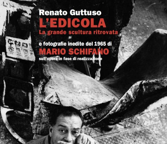 Renato Guttuso –  L’edicola. La grande scultura ritrovata /  Mario Schifano – Fotografie inedite