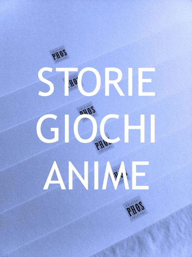 Storie, Giochi, Animehttps://www.exibart.com/repository/media/eventi/2018/10/storie-giochi-anime.jpg