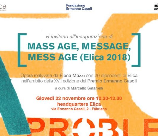 Elena Mazzi – Mass age, message, mess age (Elica 2018)