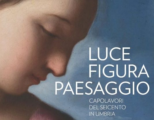Luce Figura Paesaggio. Capolavori del Seicento in Umbria