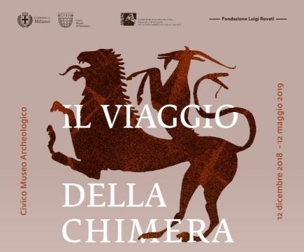 Il viaggio della Chimera. Gli Etruschi a Milano tra archeologia e collezionismo