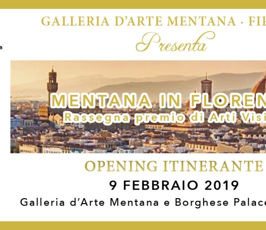Mentana in Florence. Mostra Premio 2019