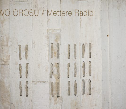 Ne-Wo-Orosu / Mettere radici